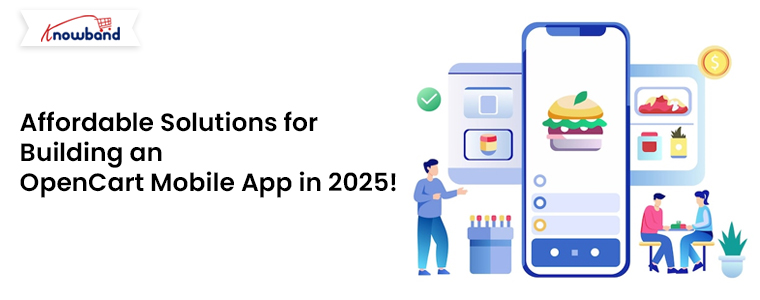 Affordable-Solutions-for-Building-an-OpenCart-Mobile-App-in-2025